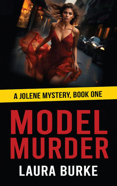 Model Murder: Jolene Mystery, Book One